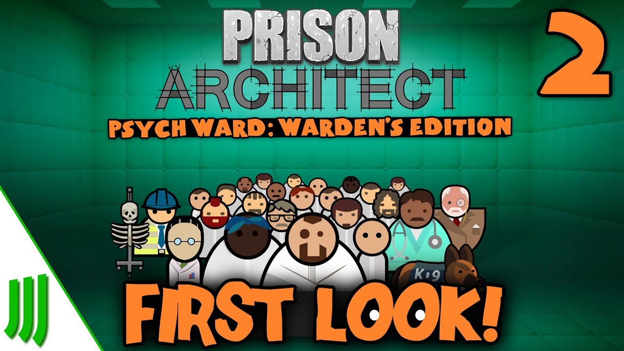 Prison Architect - Psych Ward: Warden